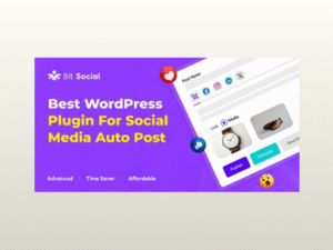Bit Social Pro – Social Media Scheduler and Auto Poster Plugin