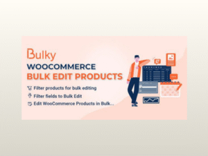 Bulky – WooCommerce Bulk Edit Products, Orders, Coupons