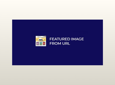 Featured Image from URL (FIFU) Premium