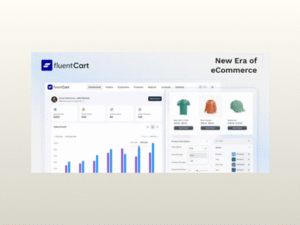 FluentCart Pro – A New Era of eCommerce with WordPress