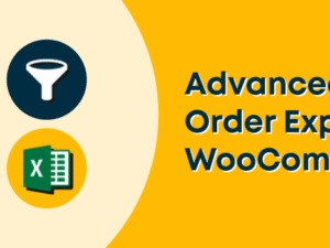 Advanced Order Export For WooCommerce Pro